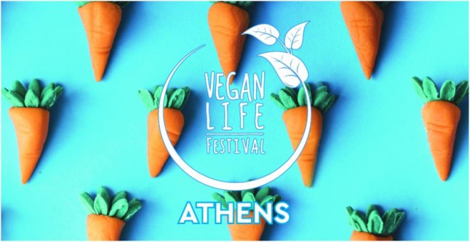 Vegan Life Festival in Athen: Alles zum Thema vegan