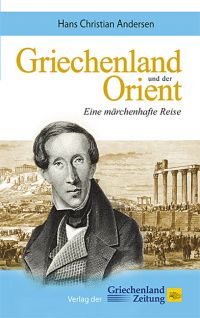 Die große Literatour: Hans Christian Andersens Orient